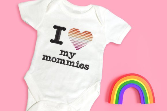 I Heart My Mommies LGBT Embroidery